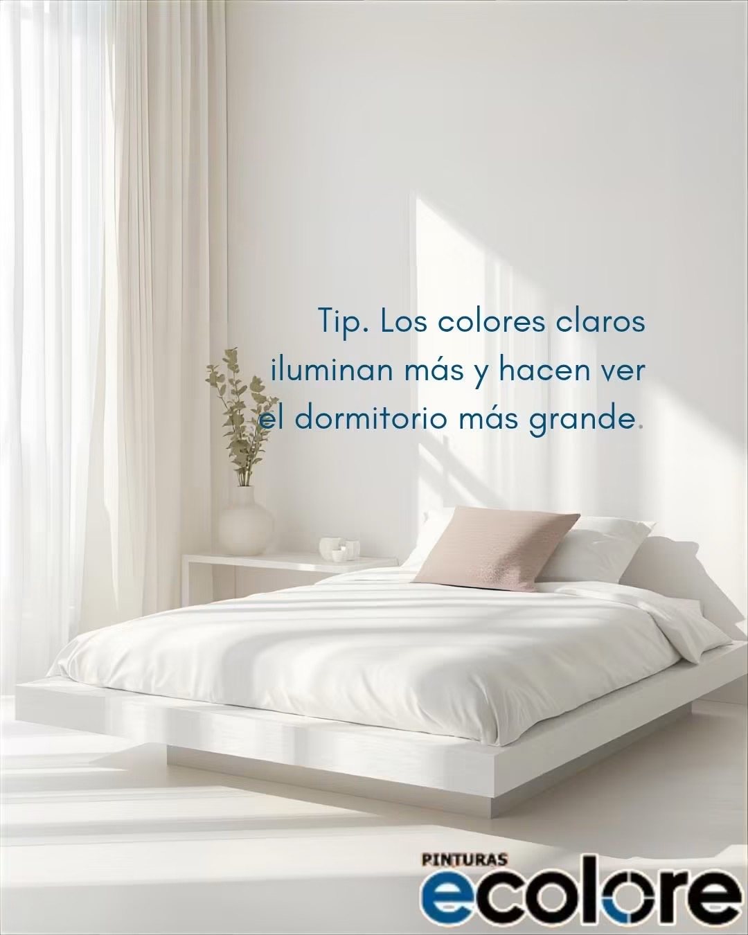 Tip: los colores claros iluminan y hacen ver el dormitorio más grande